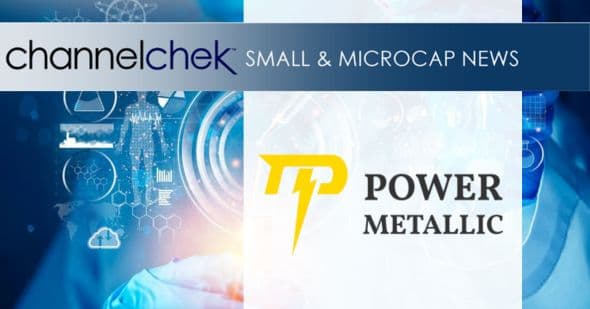 Release – Power Metallic Extends Lion 25% Deeper as Power Metallic Intercepts 5.70 Meters of 14.00% CuEqRec¹ in Hole 26-125 Release – Power Metallic Extends Lion 25% Deeper as Power Metallic Intercepts 5.70 Meters of 14.00% CuEqRec¹ in Hole 26-125